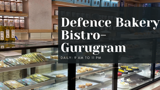 Defence Bakery Since 1962 BISTRO New Outlet!